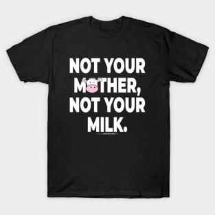 Vegan Activist Graphics #takingblindfoldsoff 11 T-Shirt